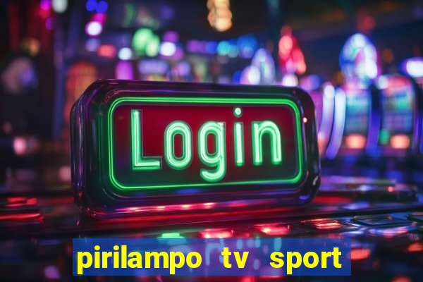 pirilampo tv sport tv 5